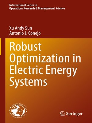 cover image of Robust Optimization in Electric Energy Systems